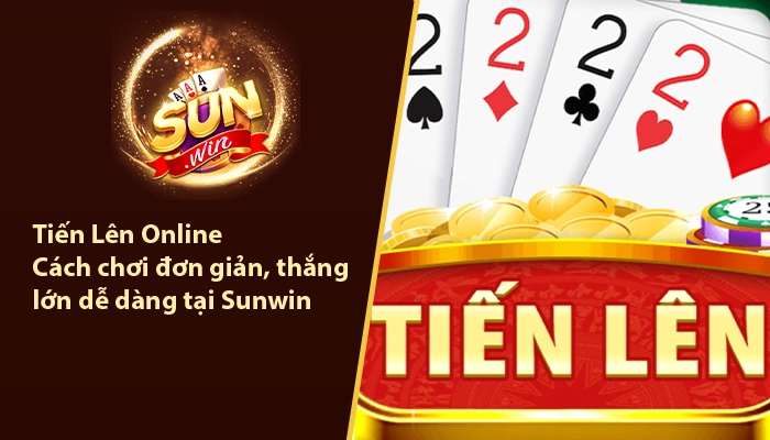 Chiến thuật đọc bài đối thủ trong Tiến Lên online tại Sunwin